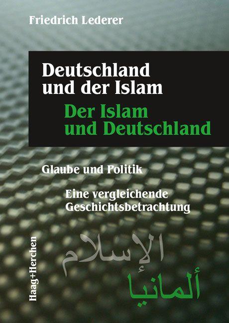 Vorderes Coverbild Deutschland und der Islam. Der Islam und Deutschland