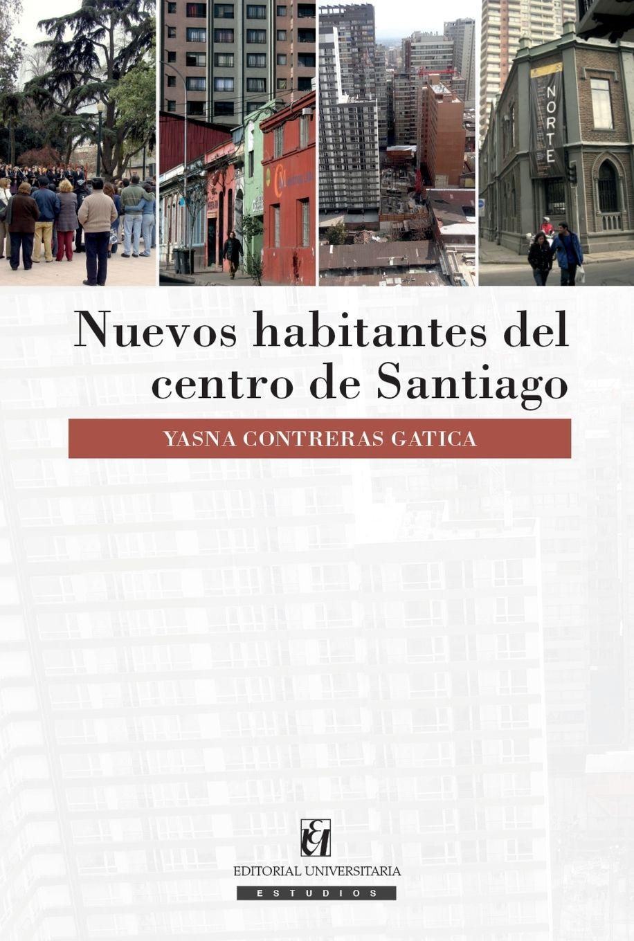 Vorderes Coverbild Nuevos habitantes del centro de Santiago