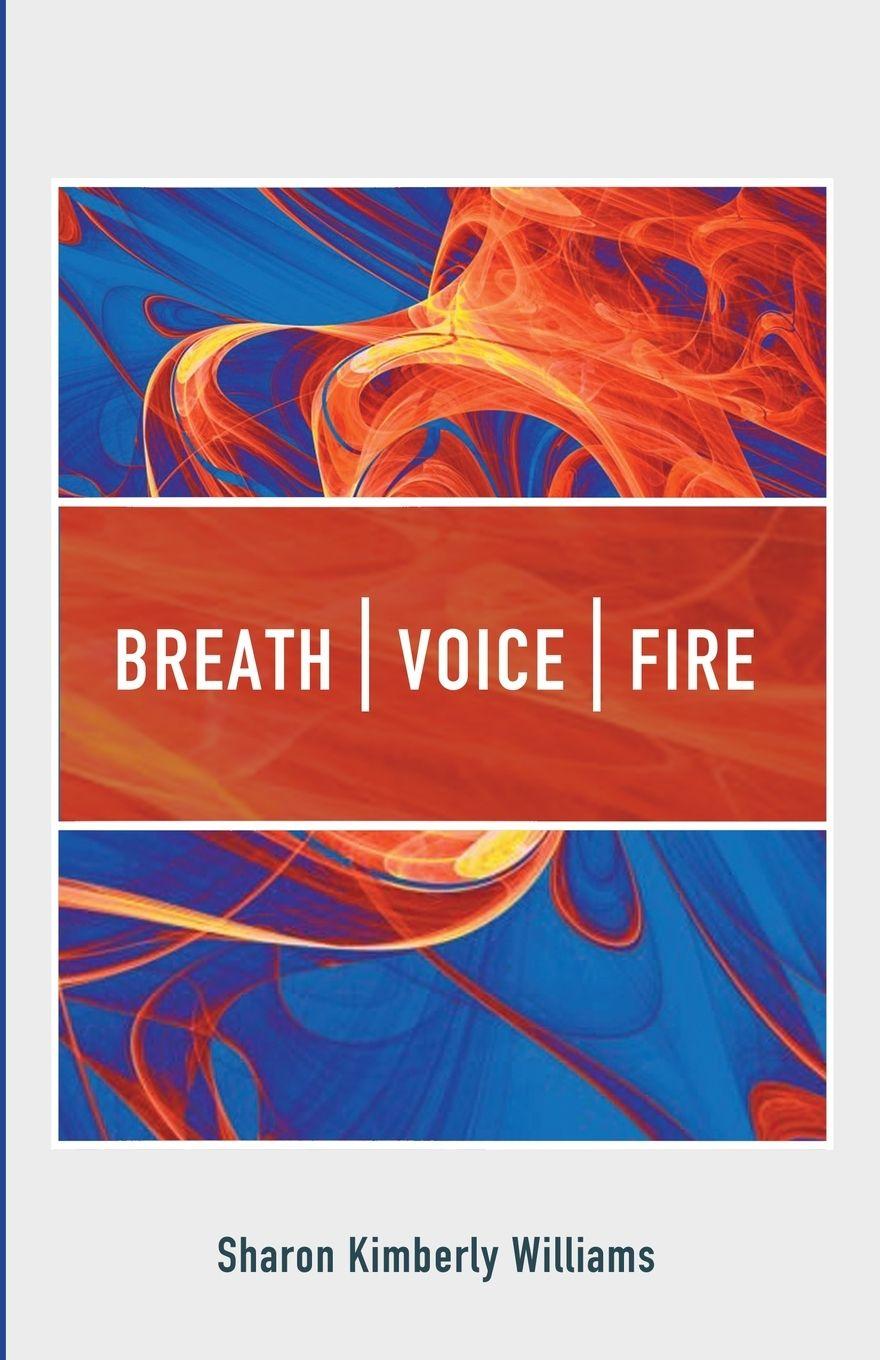 Vorderes Coverbild Breath, Voice, Fire
