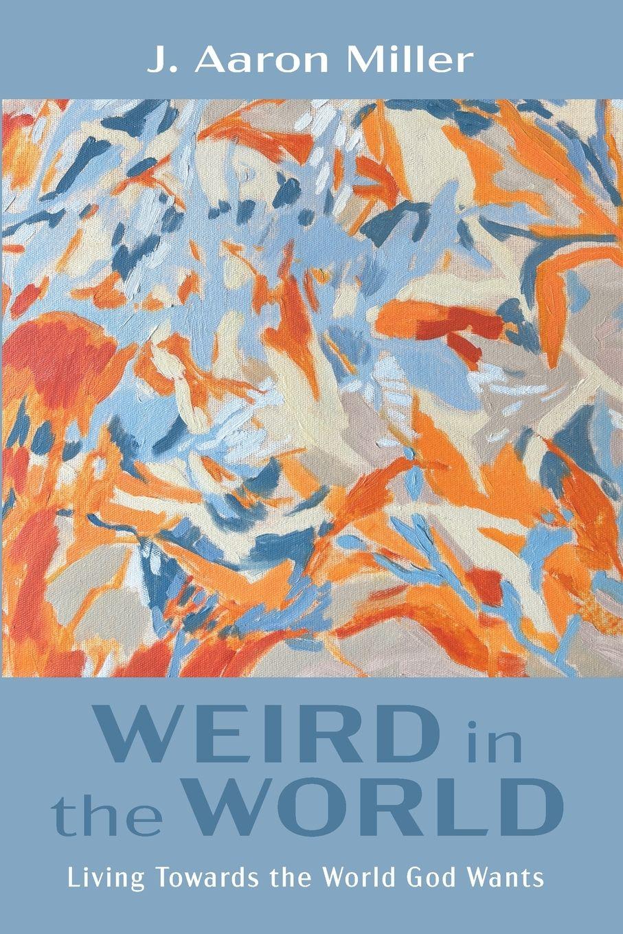 Vorderes Coverbild Weird in the World