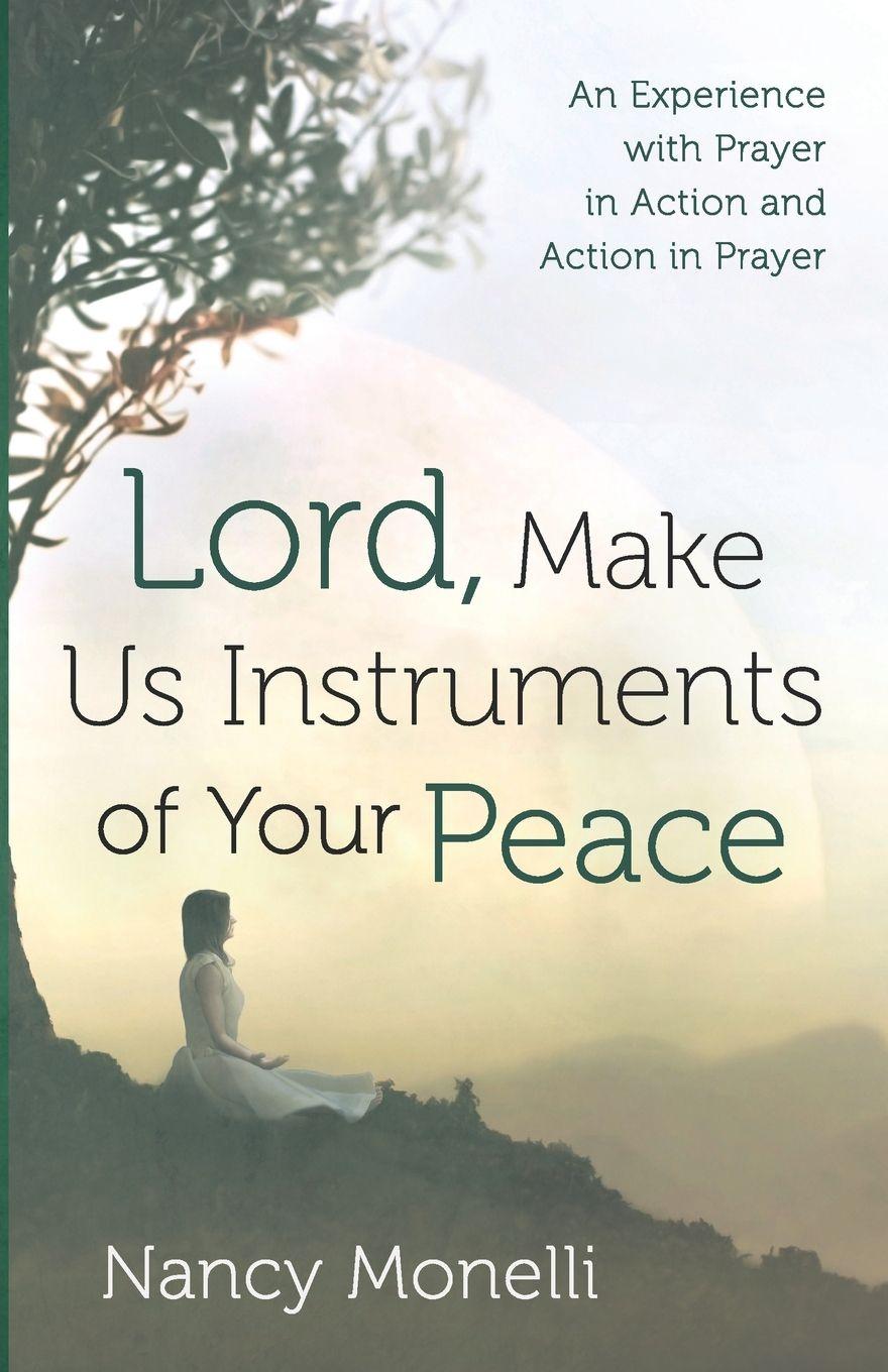 Vorderes Coverbild Lord, Make Us Instruments of Your Peace