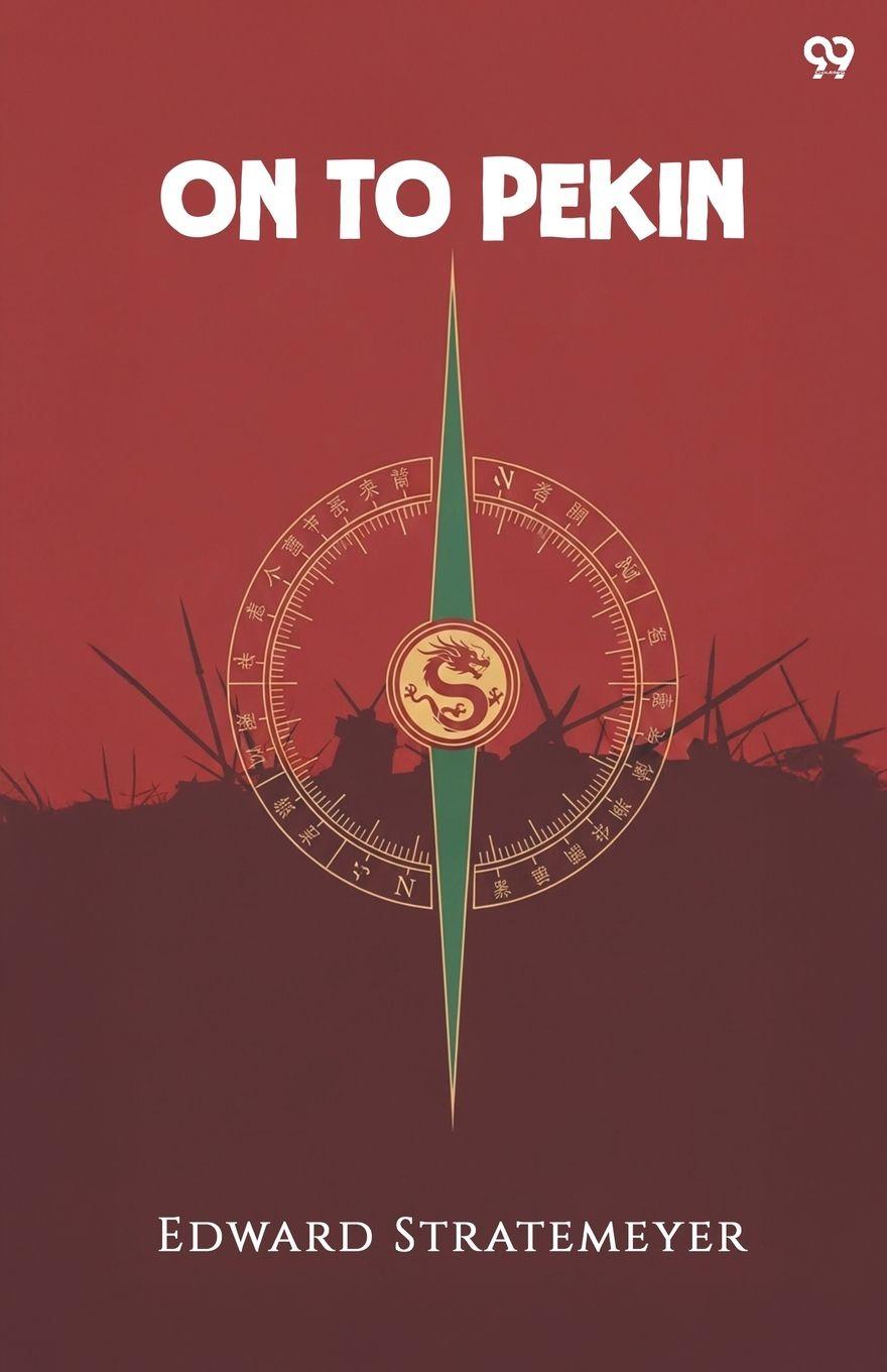 Vorderes Coverbild On To Pekin