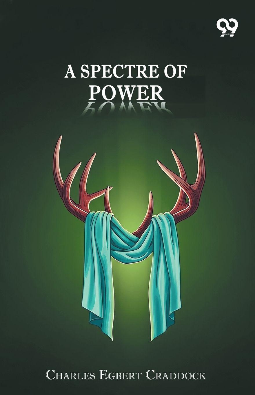 Vorderes Coverbild A Spectre Of Power