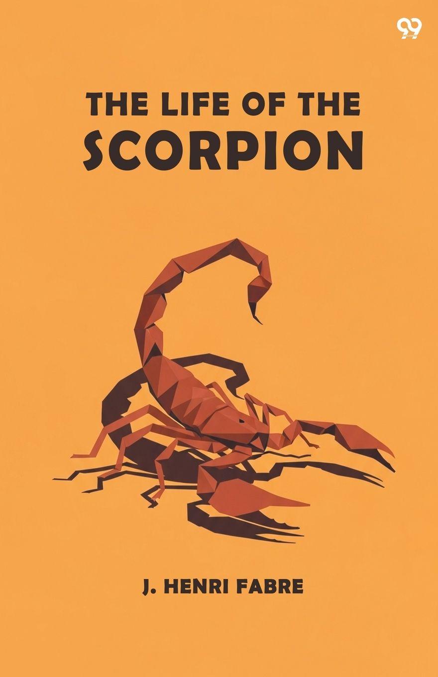 Vorderes Coverbild The Life Of The Scorpion