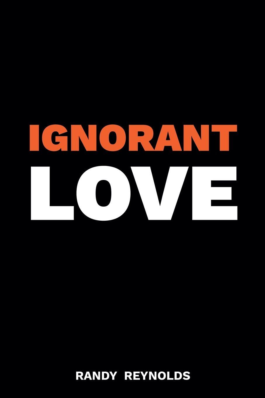 Vorderes Coverbild Ignorant Love