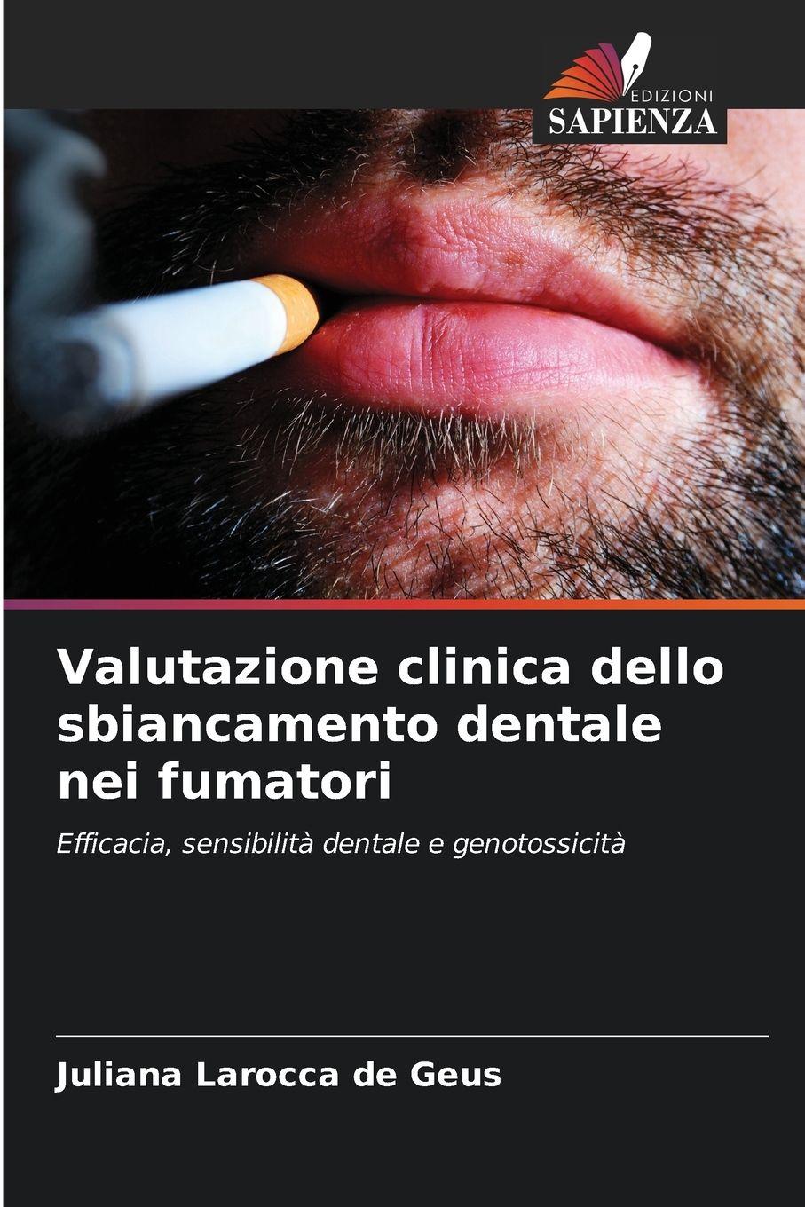 Vorderes Coverbild Valutazione clinica dello sbiancamento dentale nei fumatori