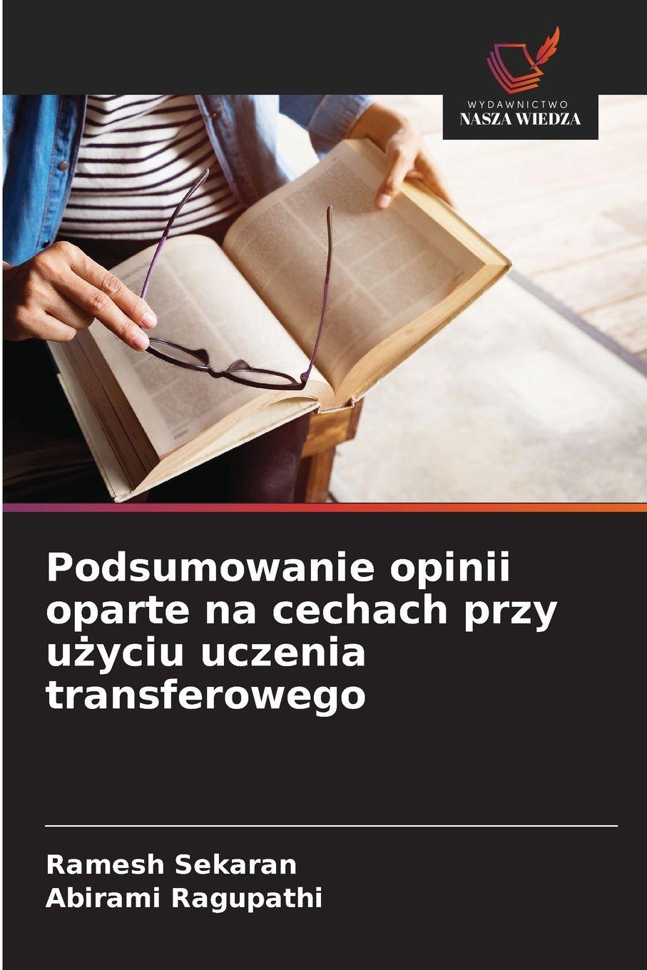 Vorderes Coverbild Podsumowanie opinii oparte na cechach przy u¿yciu uczenia transferowego