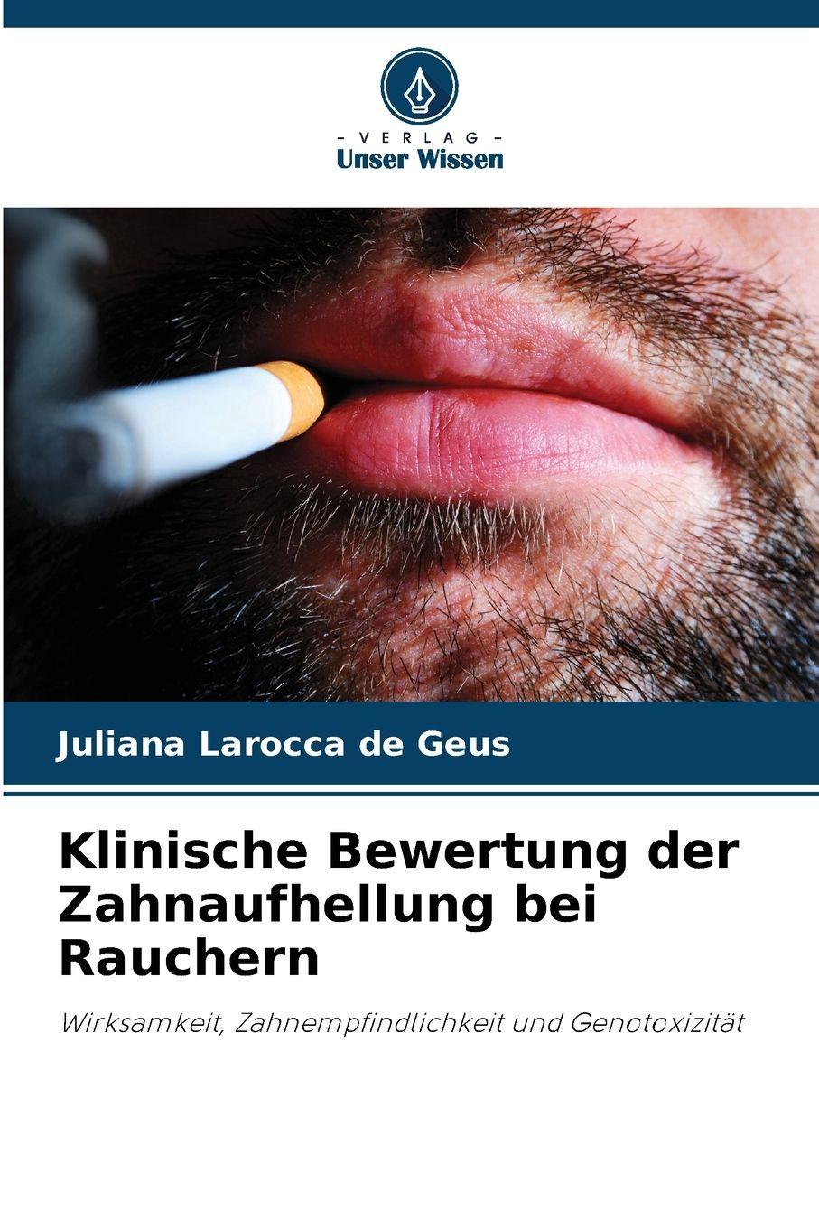 Vorderes Coverbild Klinische Bewertung der Zahnaufhellung bei Rauchern