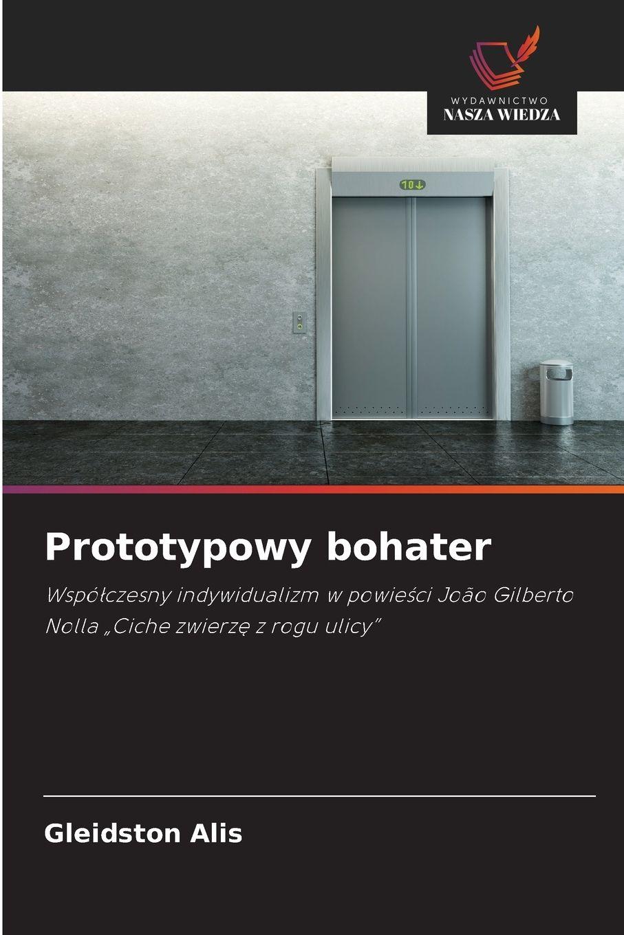 Vorderes Coverbild Prototypowy bohater