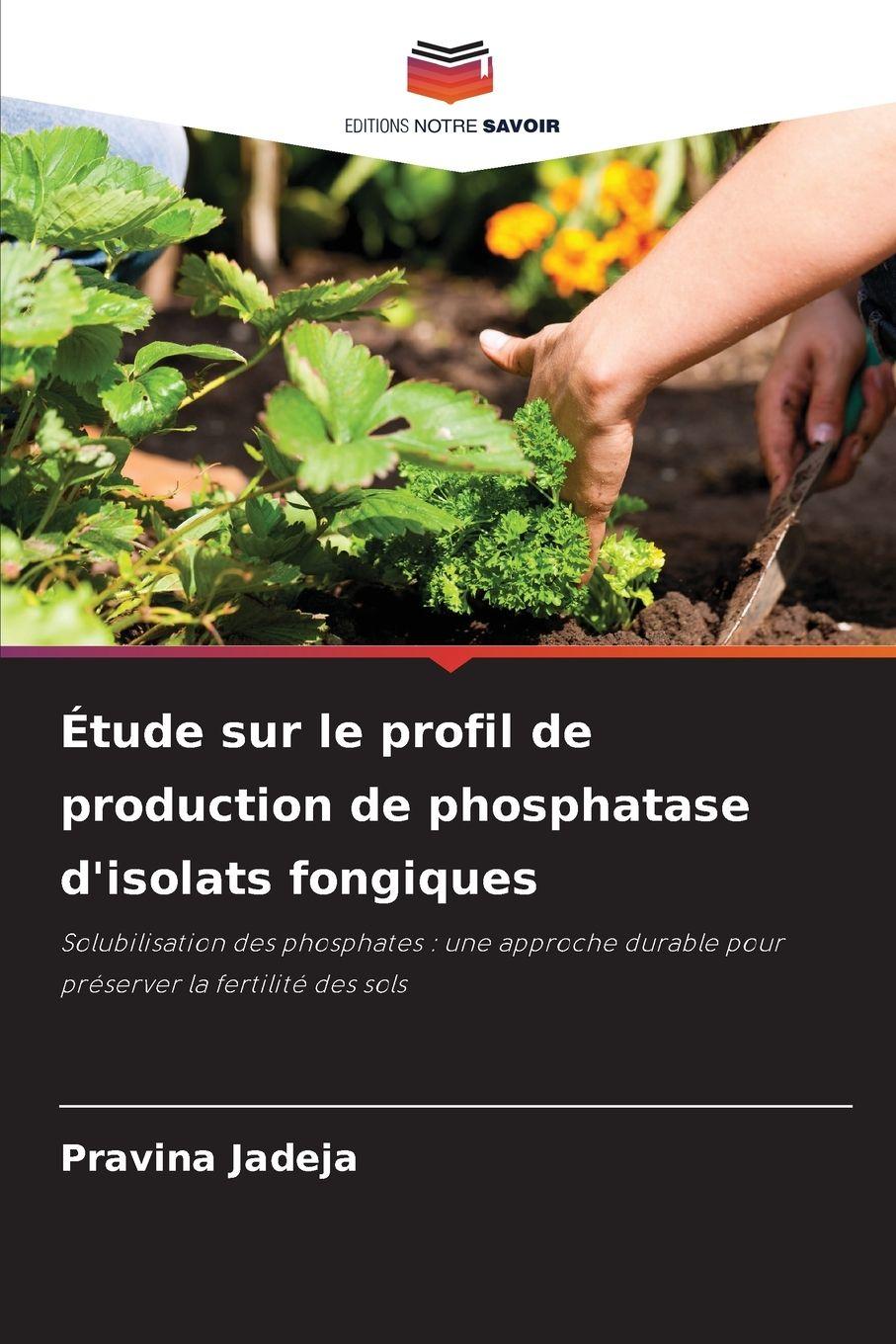 Vorderes Coverbild Étude sur le profil de production de phosphatase d'isolats fongiques