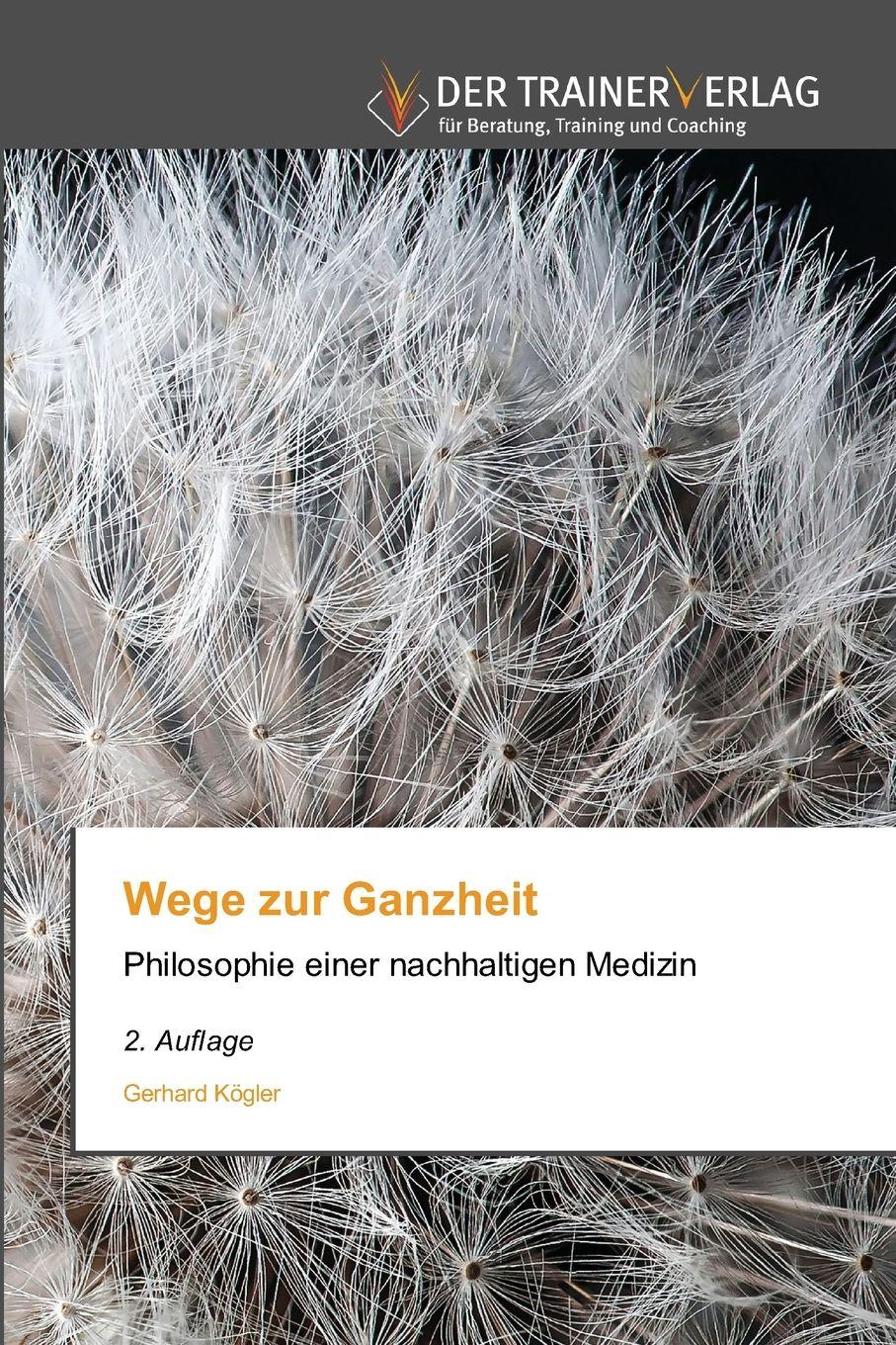 Vorderes Coverbild Wege zur Ganzheit