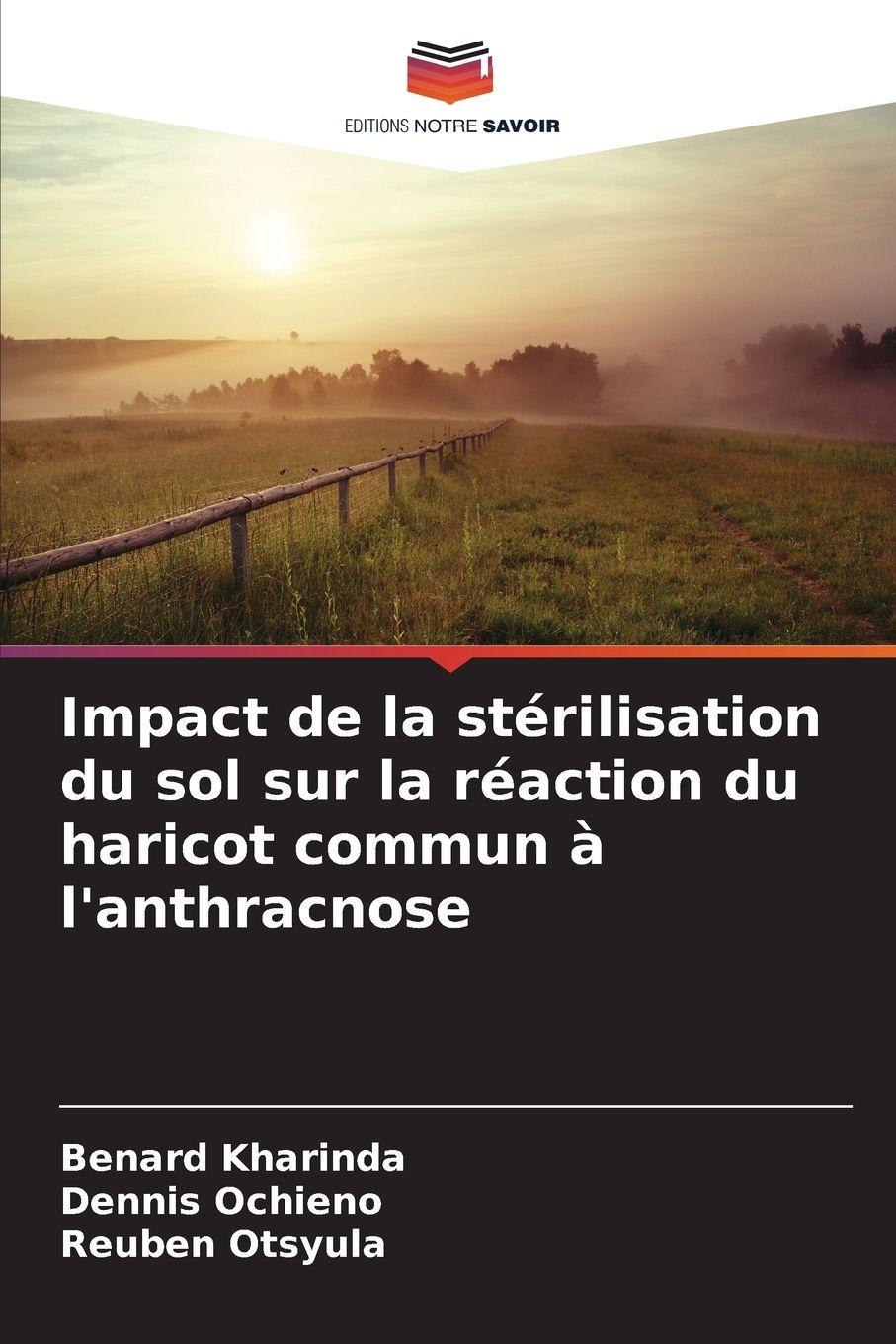 Vorderes Coverbild Impact de la stérilisation du sol sur la réaction du haricot commun à l'anthracnose
