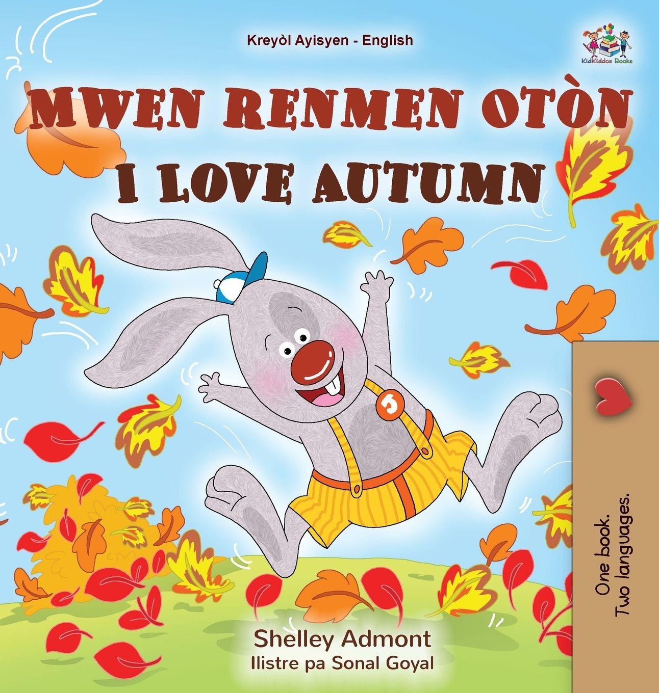 Vorderes Coverbild I Love Autumn (Haitian Creole English Bilingual Book for Kids)