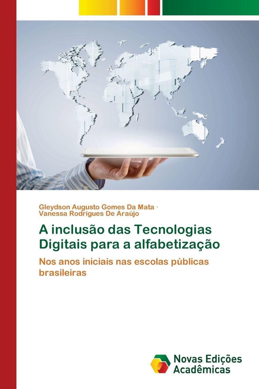 Vorderes Coverbild A inclusão das Tecnologias Digitais para a alfabetização