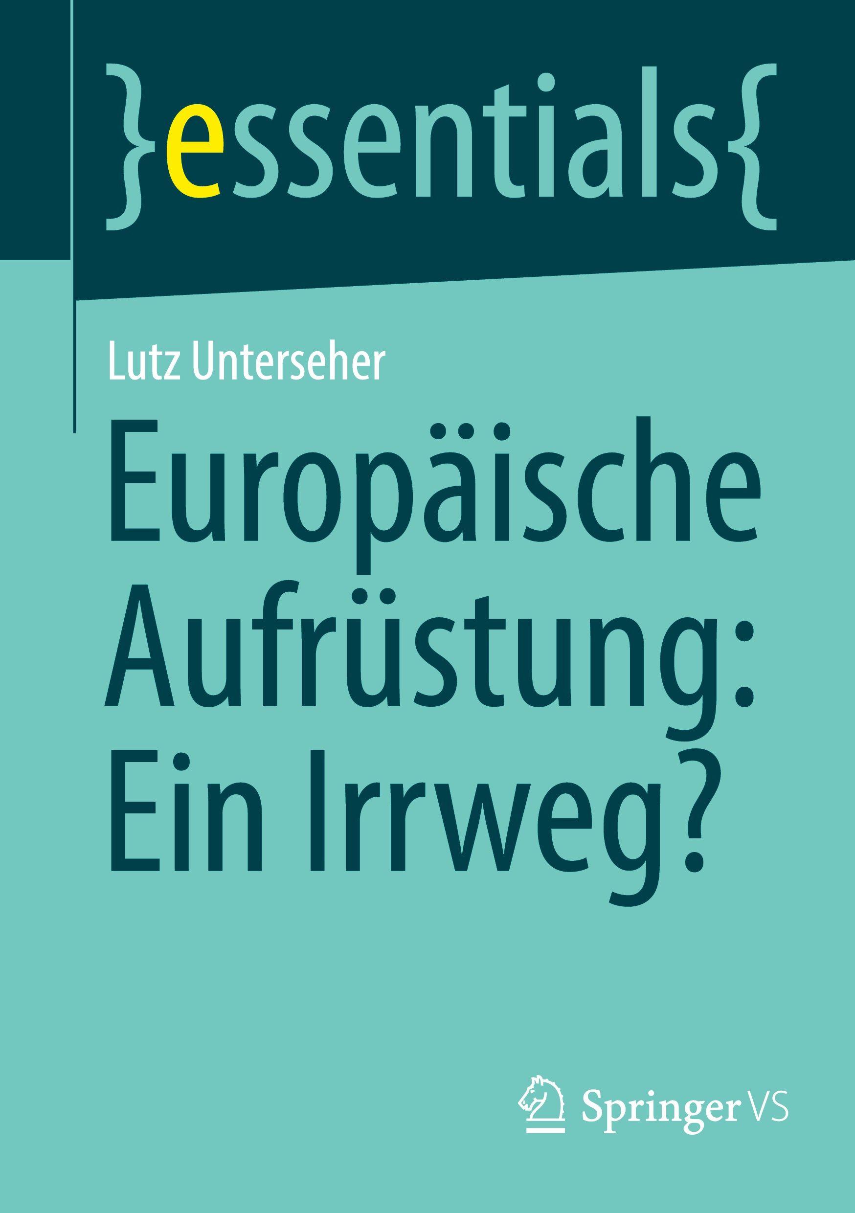 Vorderes Coverbild Europäische Aufrüstung: Ein Irrweg?