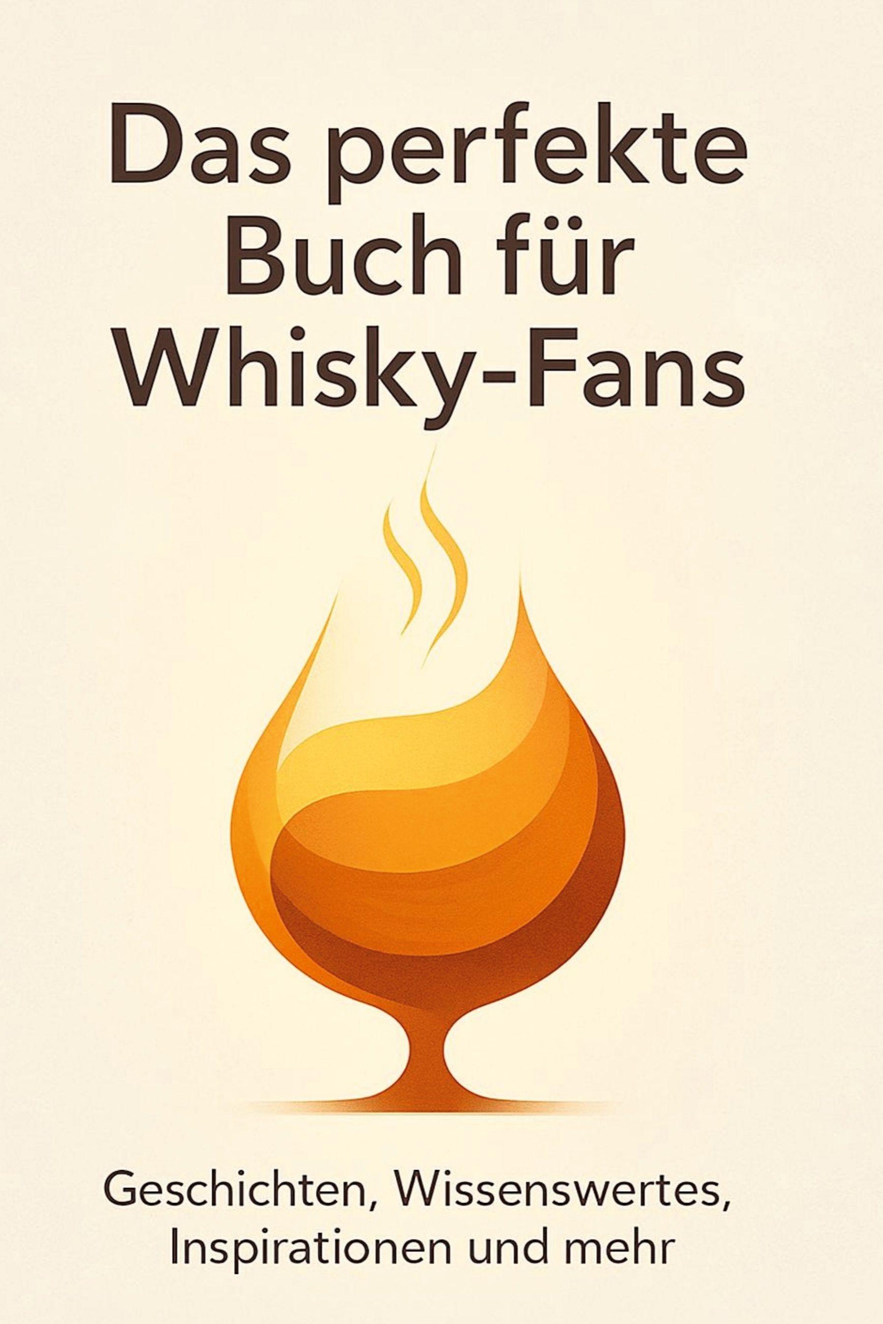 Vorderes Coverbild Das perfekte Buch für Whisky-Fans