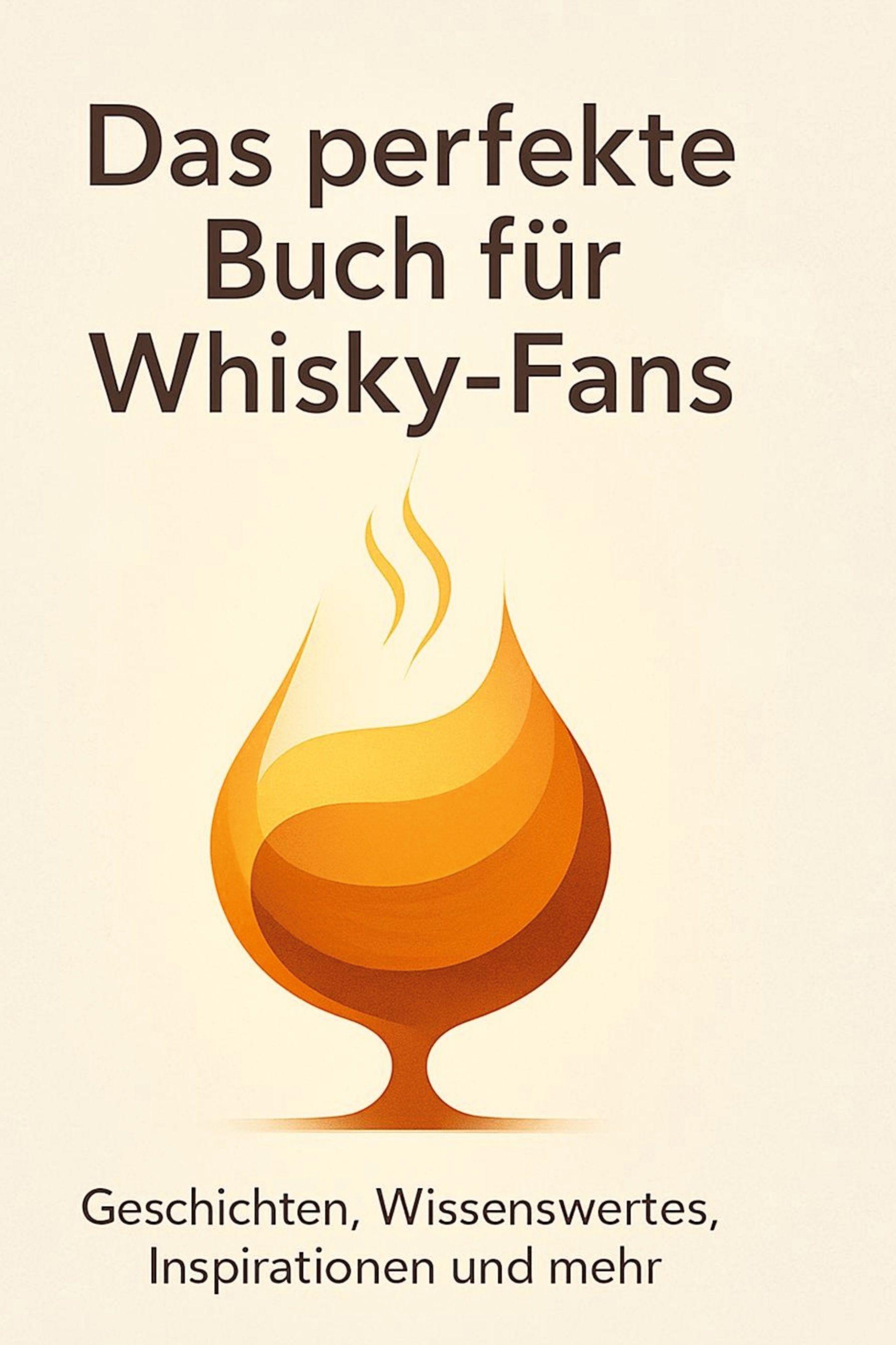 Vorderes Coverbild Das perfekte Buch für Whisky-Fans