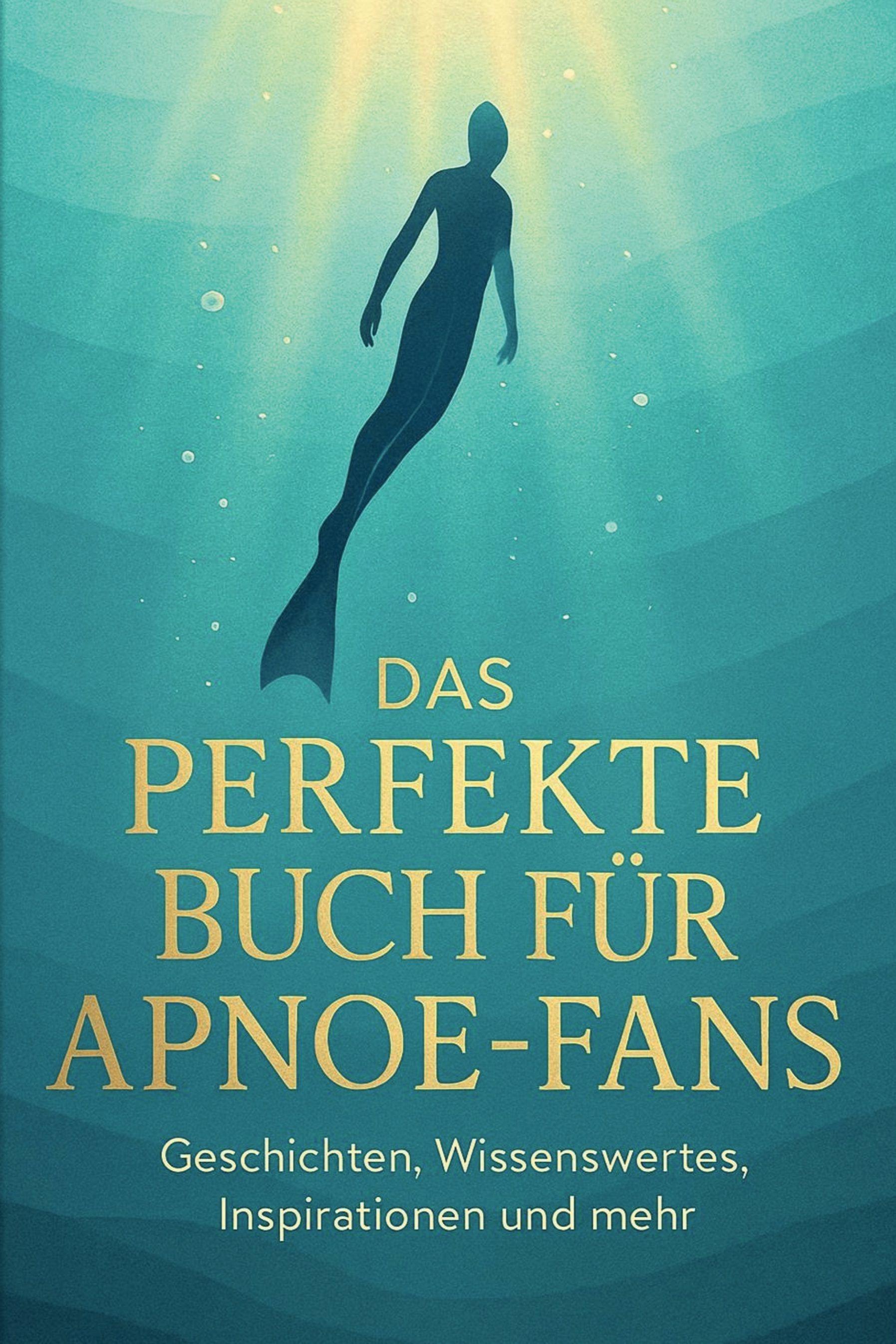 Vorderes Coverbild Das perfekte Buch für Apnoe-Fans