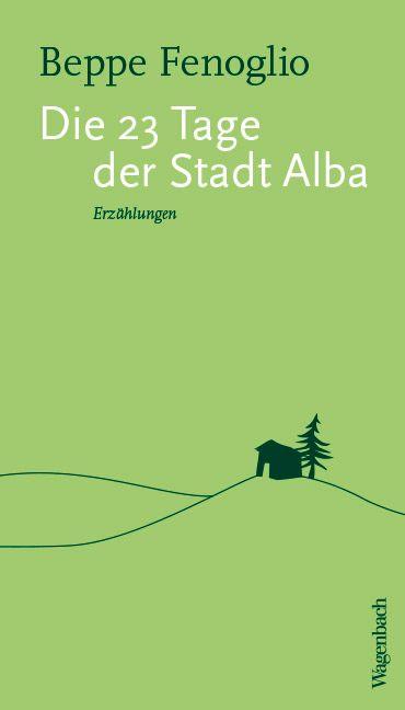 Vorderes Coverbild Die 23 Tage der Stadt Alba