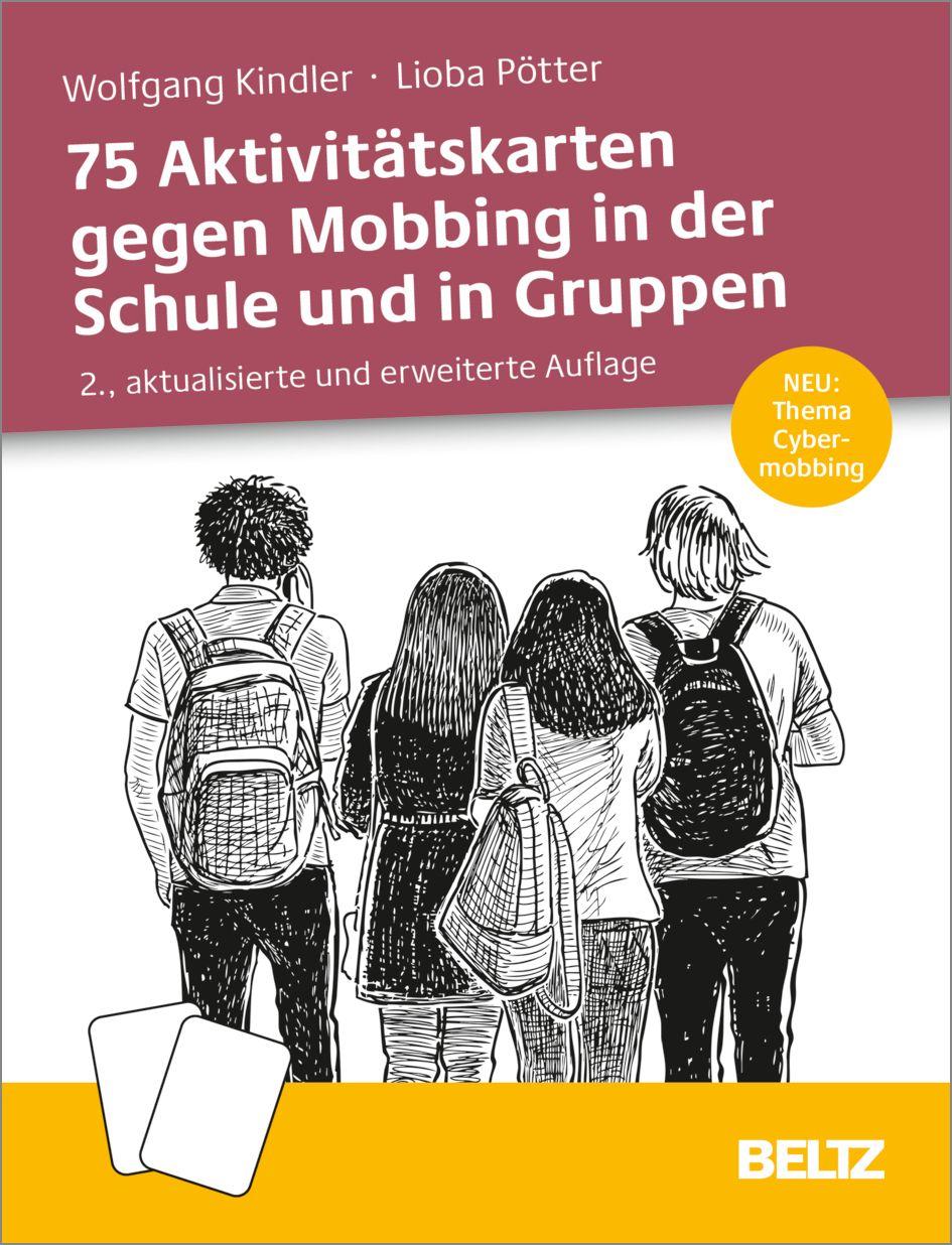 Vorderes Coverbild 75 Aktivitätskarten gegen Mobbing in der Schule und in Gruppen