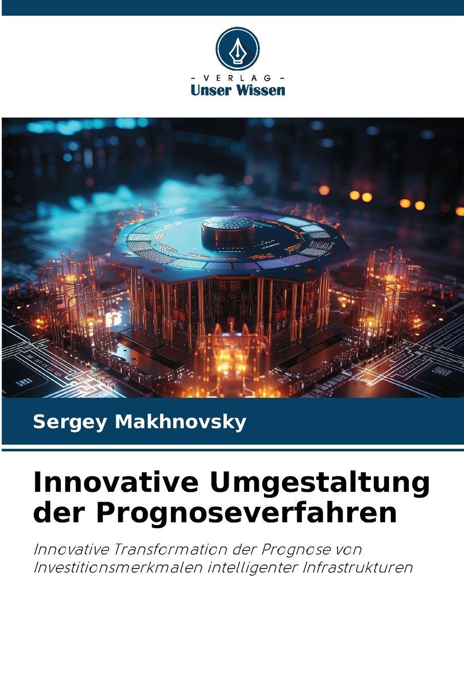 Vorderes Coverbild Innovative Umgestaltung der Prognoseverfahren