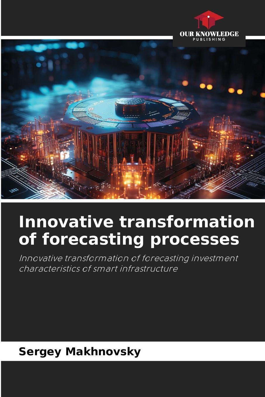 Vorderes Coverbild Innovative transformation of forecasting processes