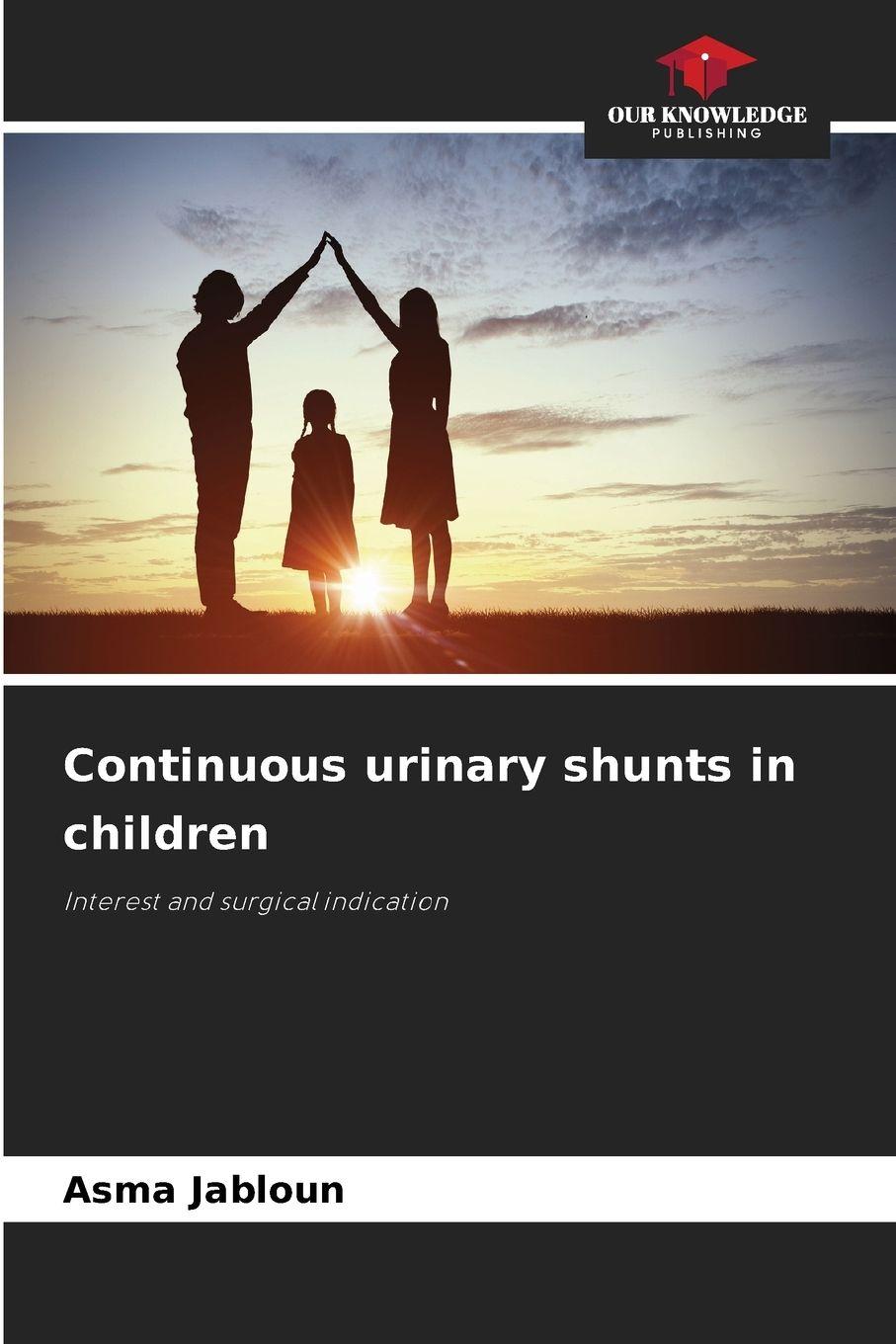 Vorderes Coverbild Continuous urinary shunts in children
