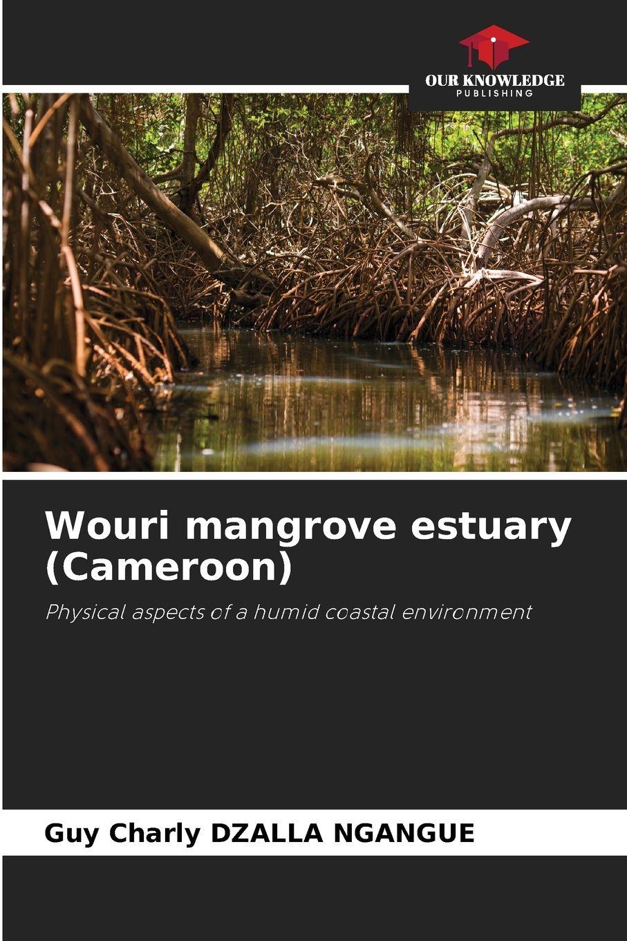 Vorderes Coverbild Wouri mangrove estuary (Cameroon)