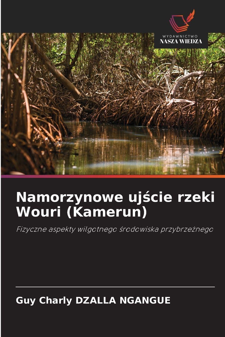Vorderes Coverbild Namorzynowe uj¿cie rzeki Wouri (Kamerun)