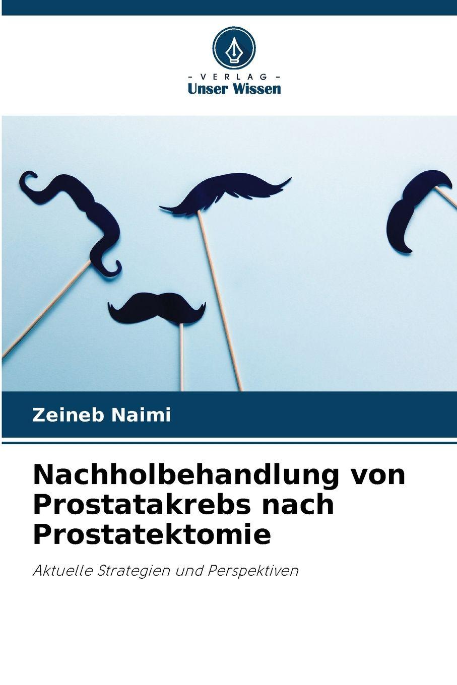 Vorderes Coverbild Nachholbehandlung von Prostatakrebs nach Prostatektomie