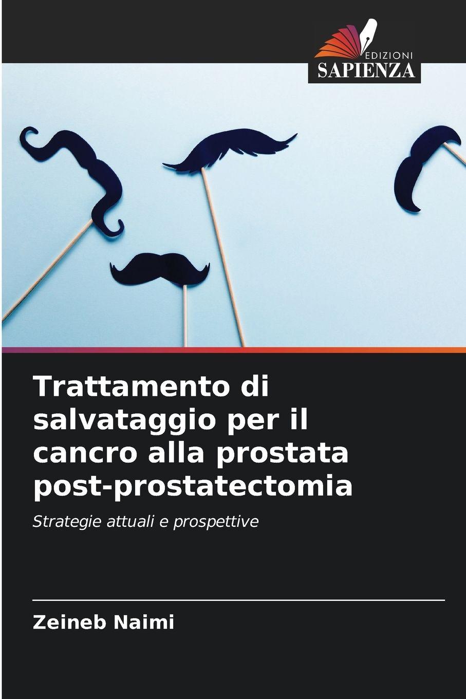 Vorderes Coverbild Trattamento di salvataggio per il cancro alla prostata post-prostatectomia