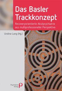 Vorderes Coverbild Das Basler Trackkonzept
