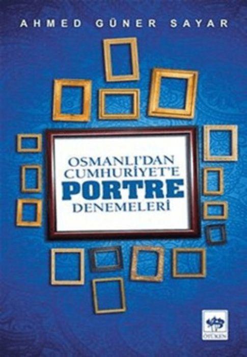 Vorderes Coverbild Osmanlidan Cumhuriyete Portre Denemeleri