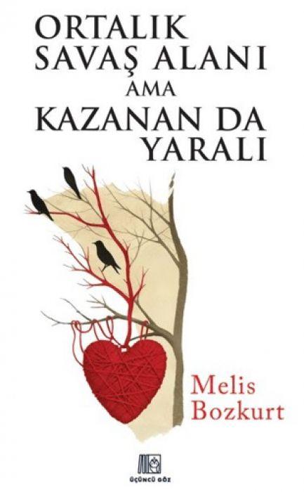 Vorderes Coverbild Ortalik Savas Alani Ama Kazanan Da Yarali