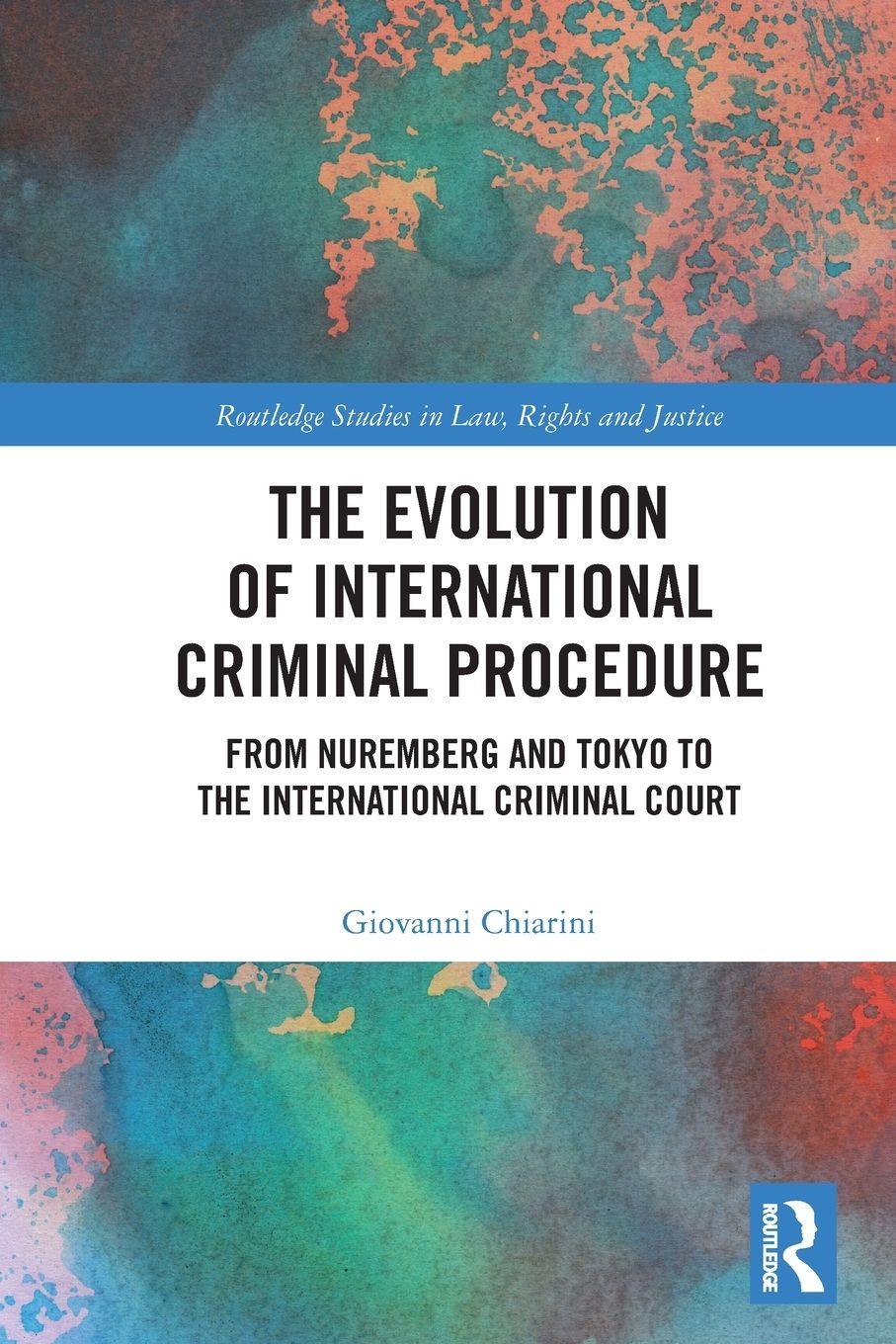 Vorderes Coverbild The Evolution of International Criminal Procedure