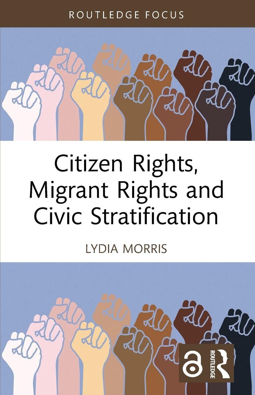 Vorderes Coverbild Citizen Rights, Migrant Rights and Civic Stratification