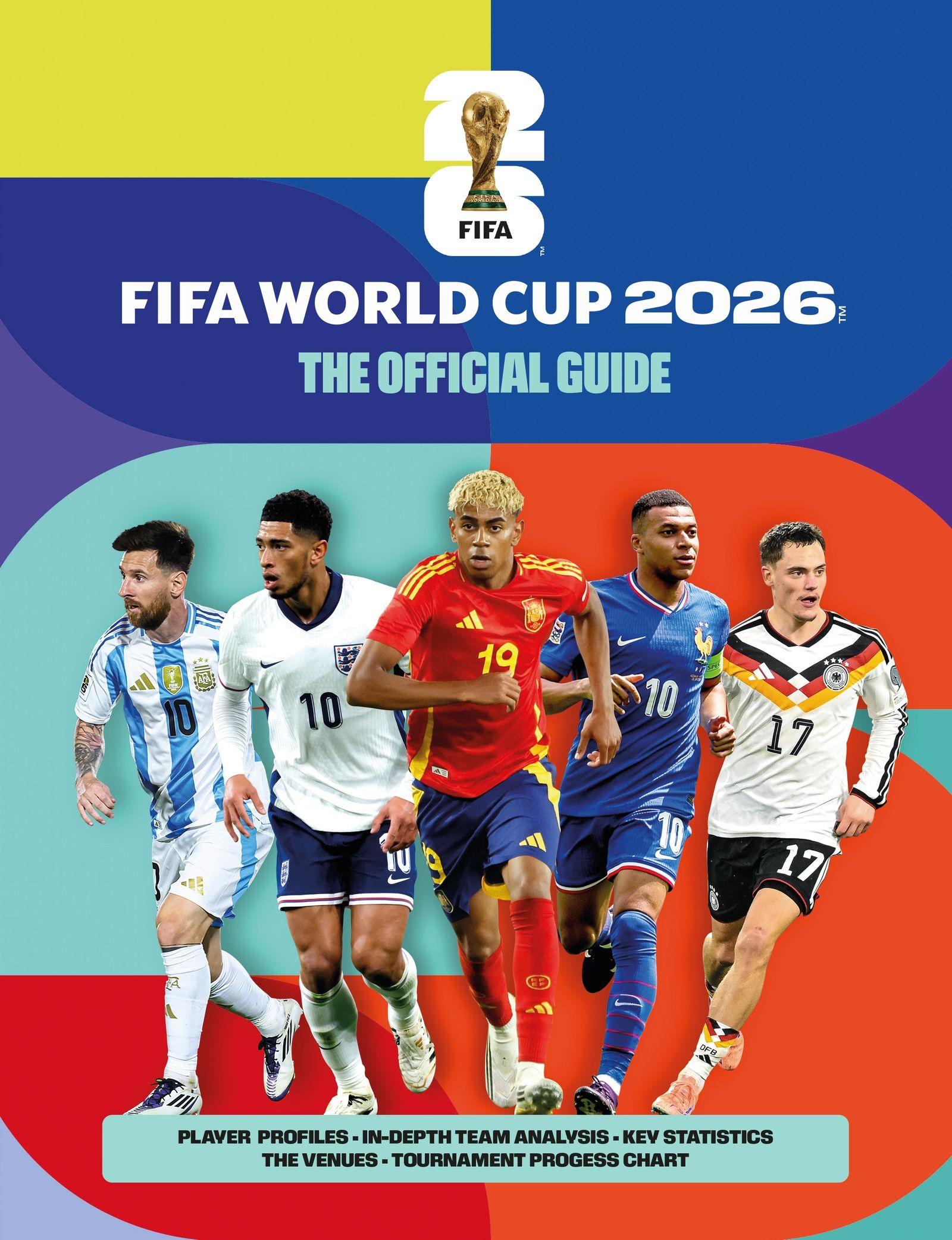 Vorderes Coverbild FIFA World Cup 2026: The Official Guide