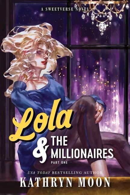 Vorderes Coverbild Lola & the Millionaires: Part One (Standard Edition)