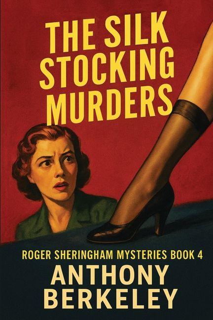 Vorderes Coverbild The Silk Stocking Murders