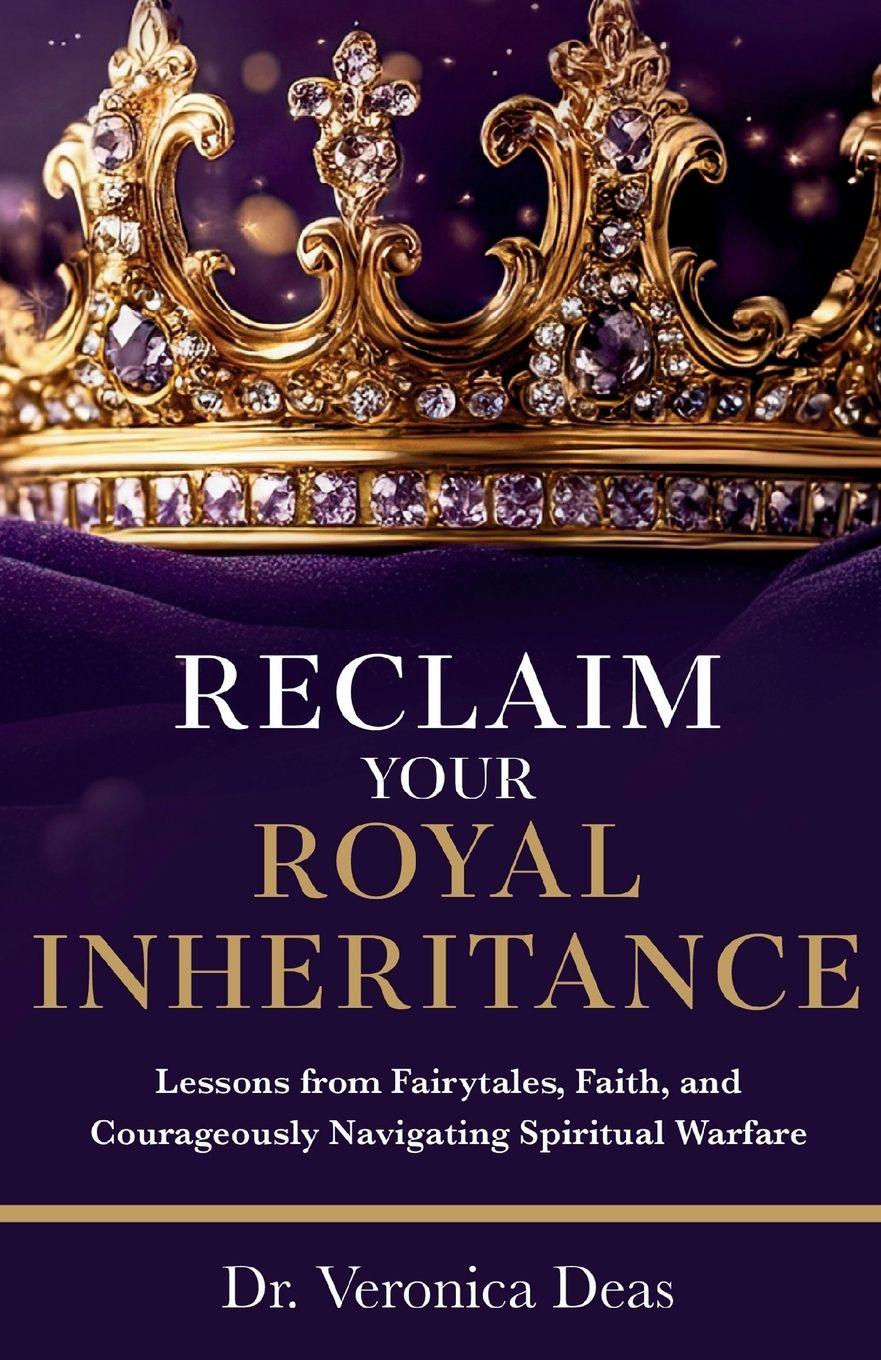 Vorderes Coverbild Reclaim Your Royal Inheritance