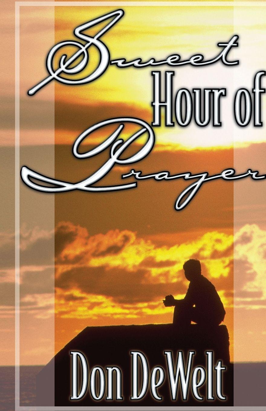 Vorderes Coverbild Sweet Hour of Prayer