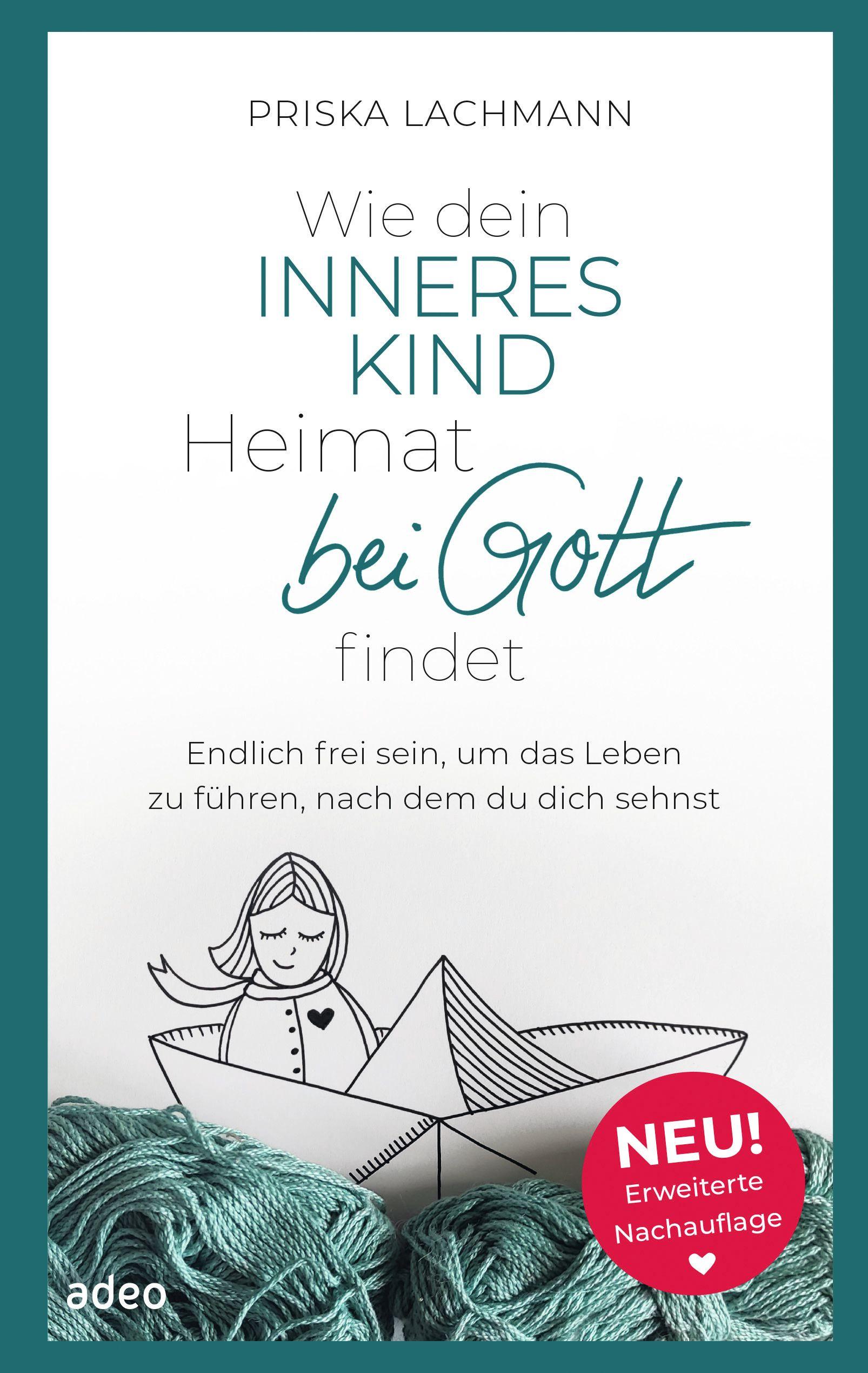 Vorderes Coverbild Wie dein inneres Kind Heimat bei Gott findet