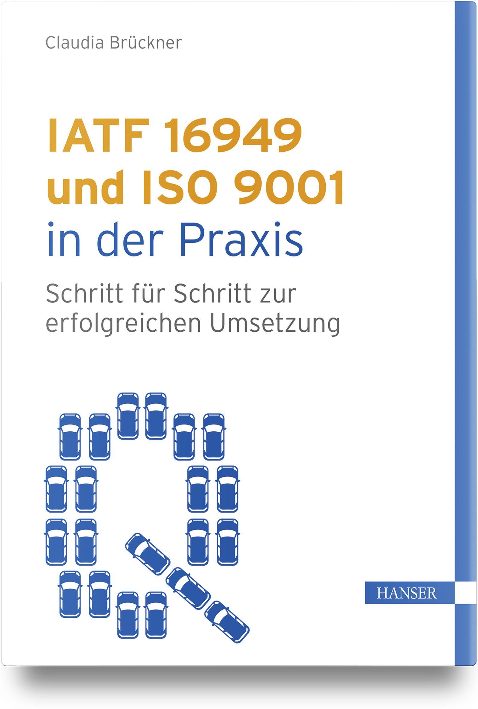 Vorderes Coverbild IATF 16949 und ISO 9001 in der Praxis