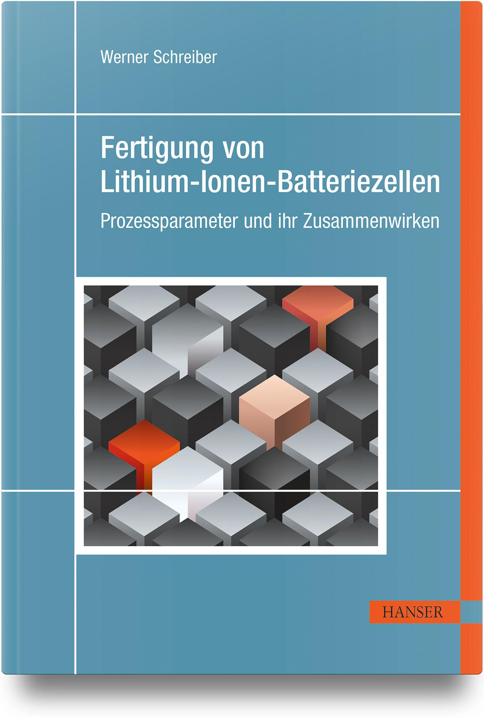 Vorderes Coverbild Fertigung von Lithium-Ionen-Batteriezellen