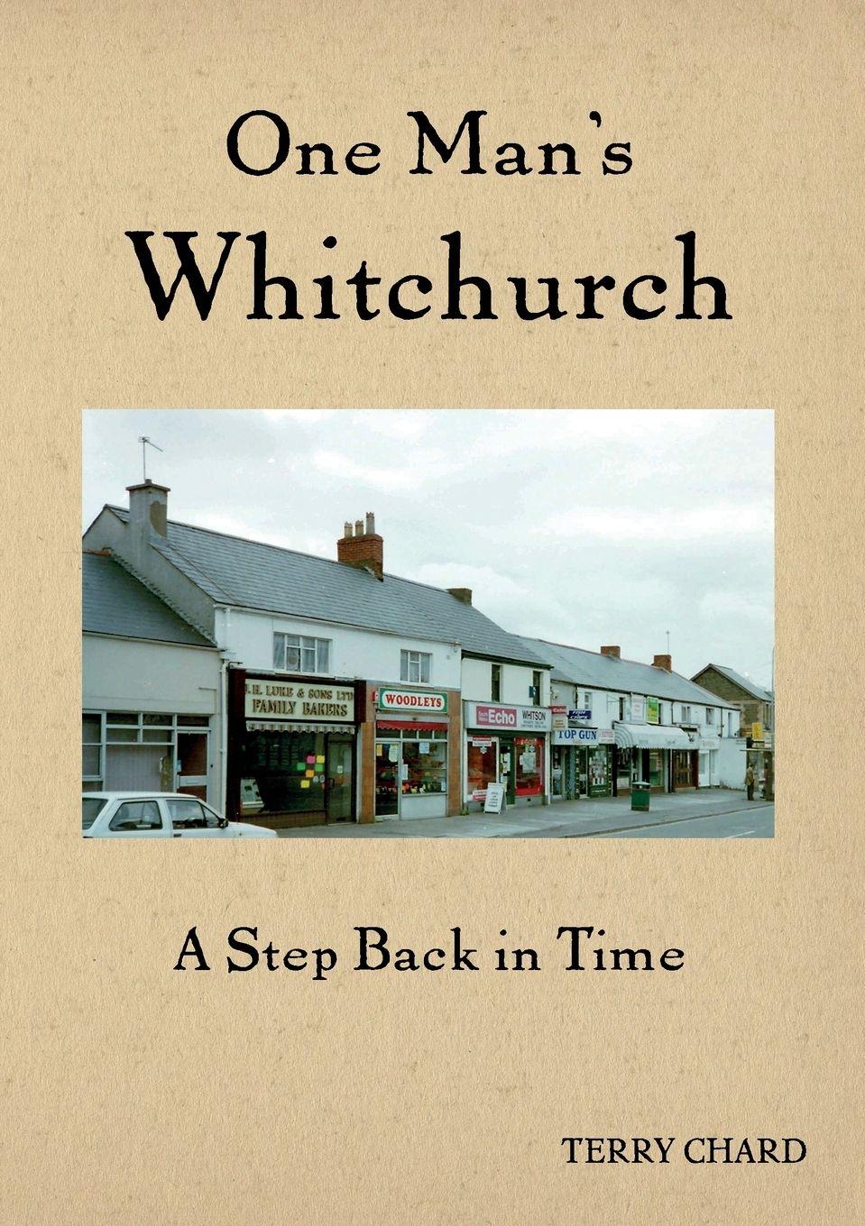 Vorderes Coverbild One Man's Whitchurch
