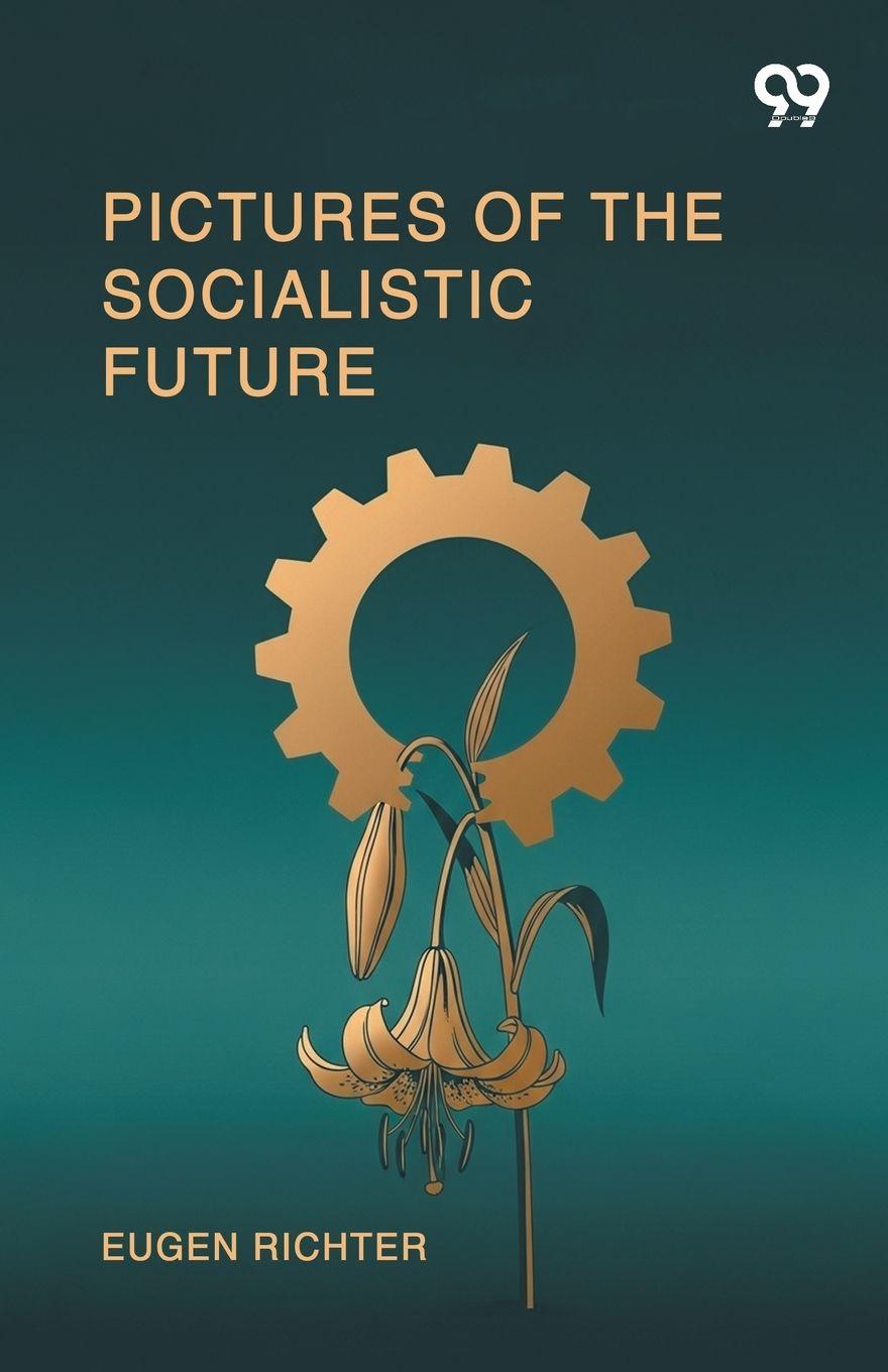 Vorderes Coverbild Pictures Of The Socialistic Future
