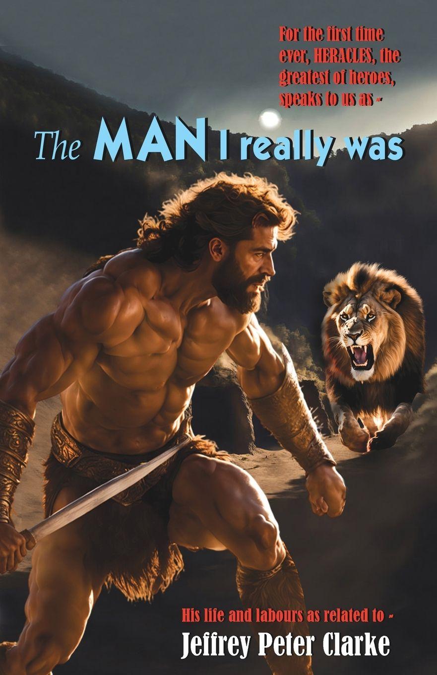 Vorderes Coverbild The MAN I Really Was