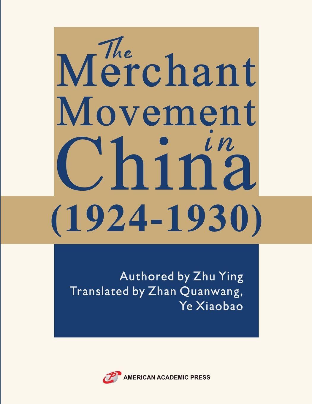 Vorderes Coverbild The Merchant Movement in China (1924-1930)