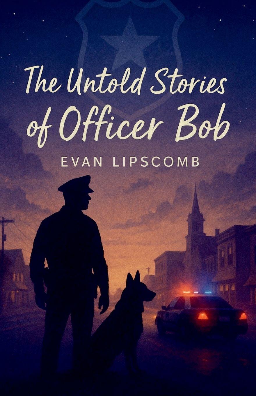 Vorderes Coverbild The Untold Stories Of Officer Bob