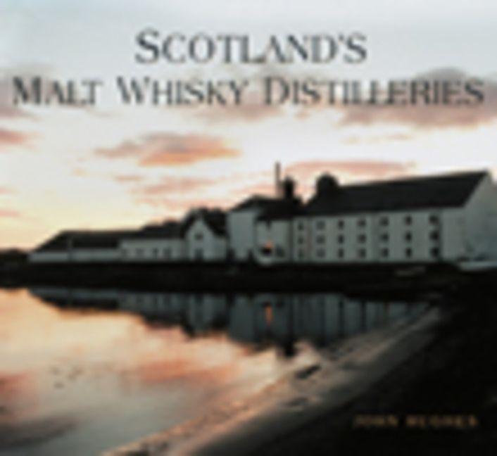 Vorderes Coverbild Scotland's Malt Whisky Distilleries